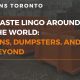 waste lingo around the world bins dumpsters and beyond