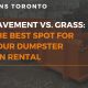 the best spot for your dumpster bin rental