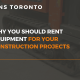 rent vs buying construction equipment