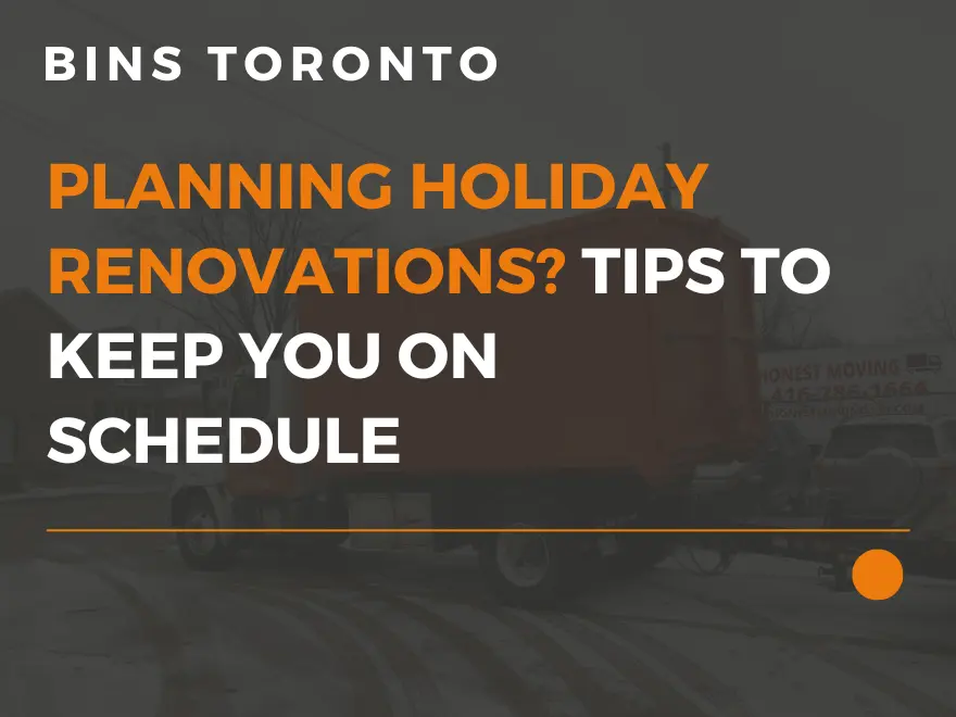 planning holiday renovations tips to keep you on schedule