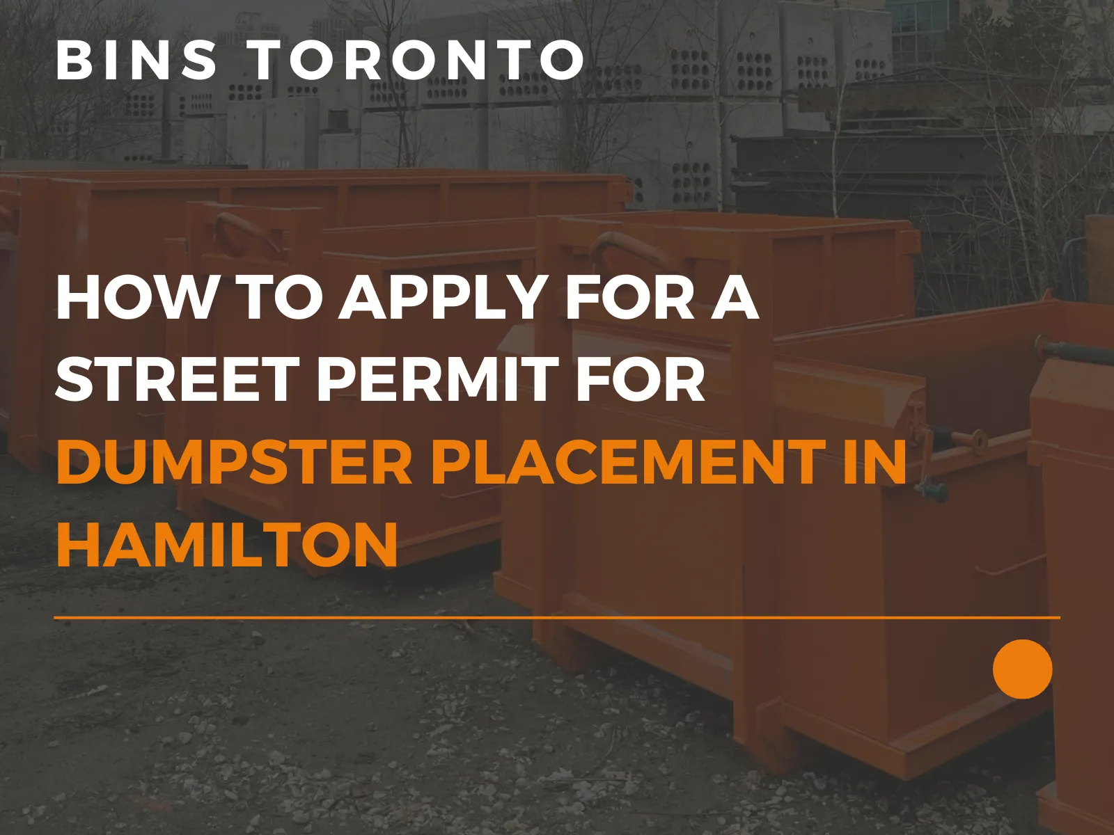 street permit for dumpster in hamilton guide