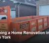 Planning a Home Renovation in North York: Waste Management Guide