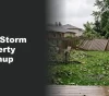 Post-Storm Property Cleanup: Managing Fallen Debris and Damaged Structures